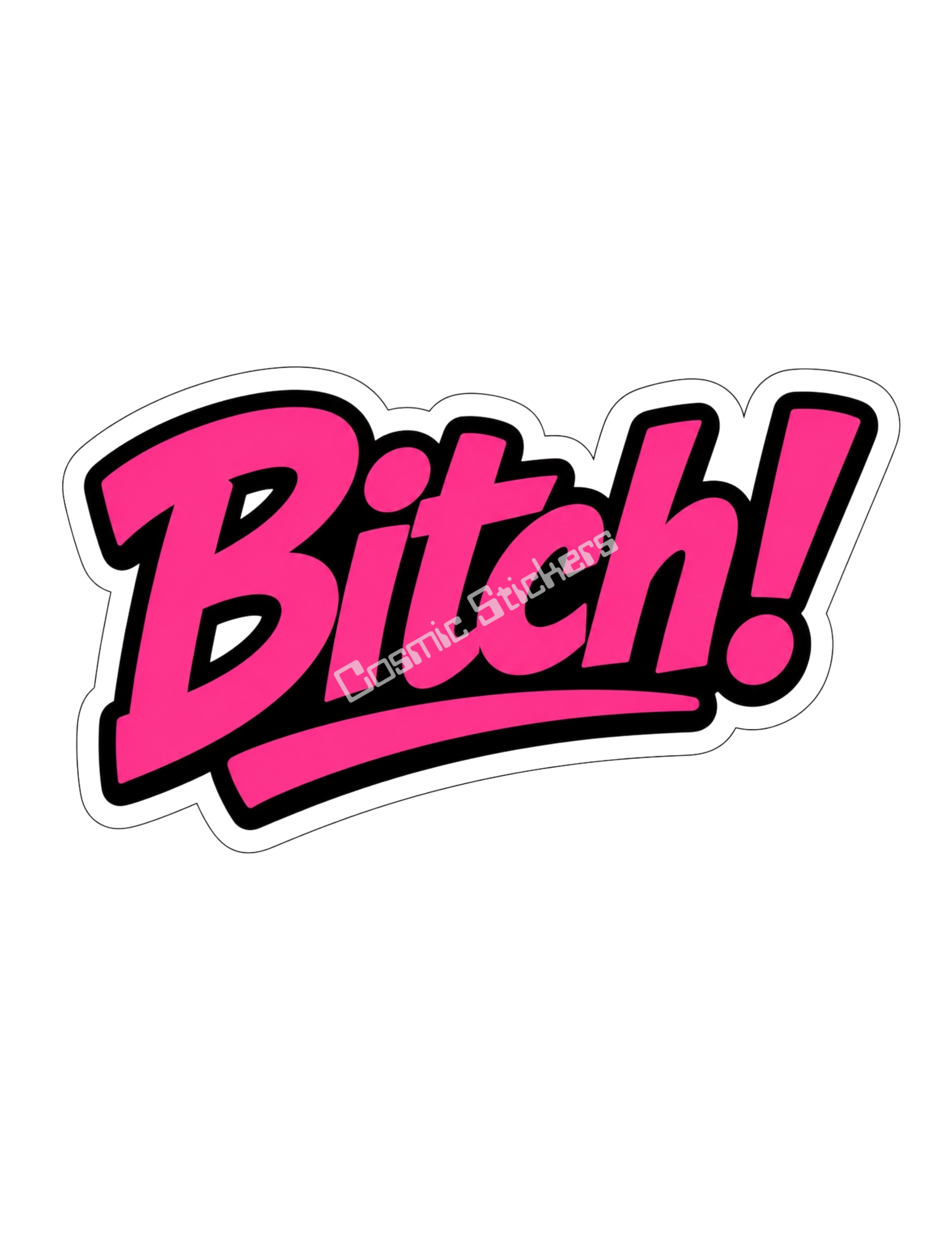 Revenge Stickers - Bitch!