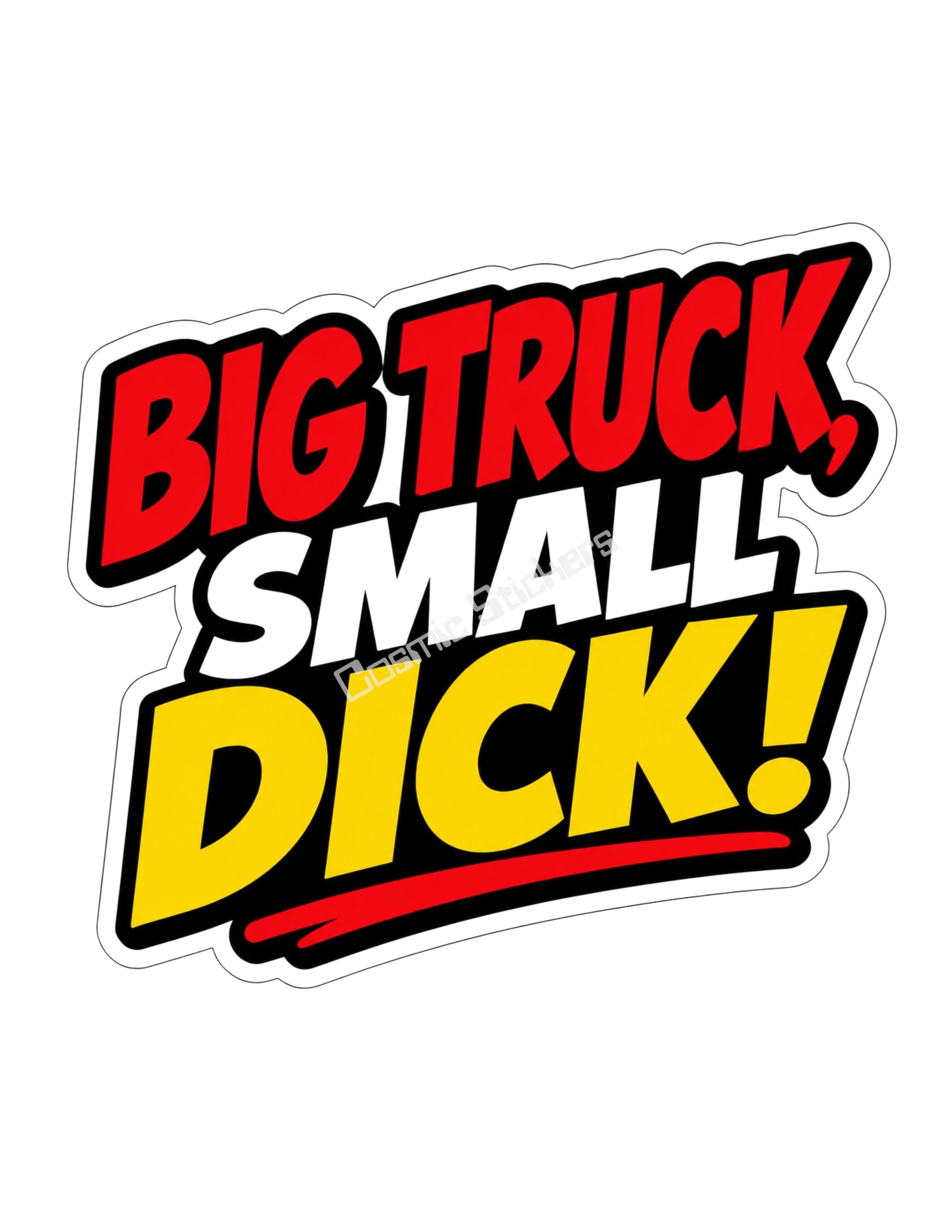 Revenge Stickers - Big Truck, Small D
