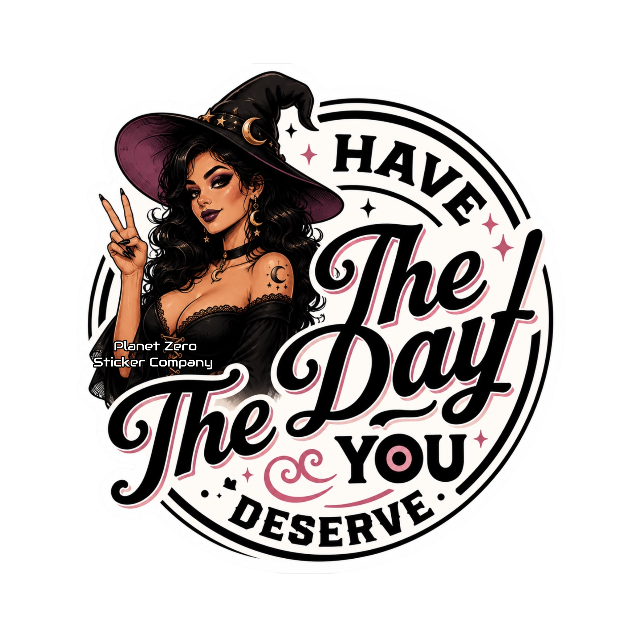 Have the day you deserve #2