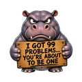 Hippo with an Attitude