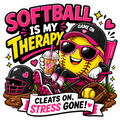 Girls Softball - Softball Is My Therapy