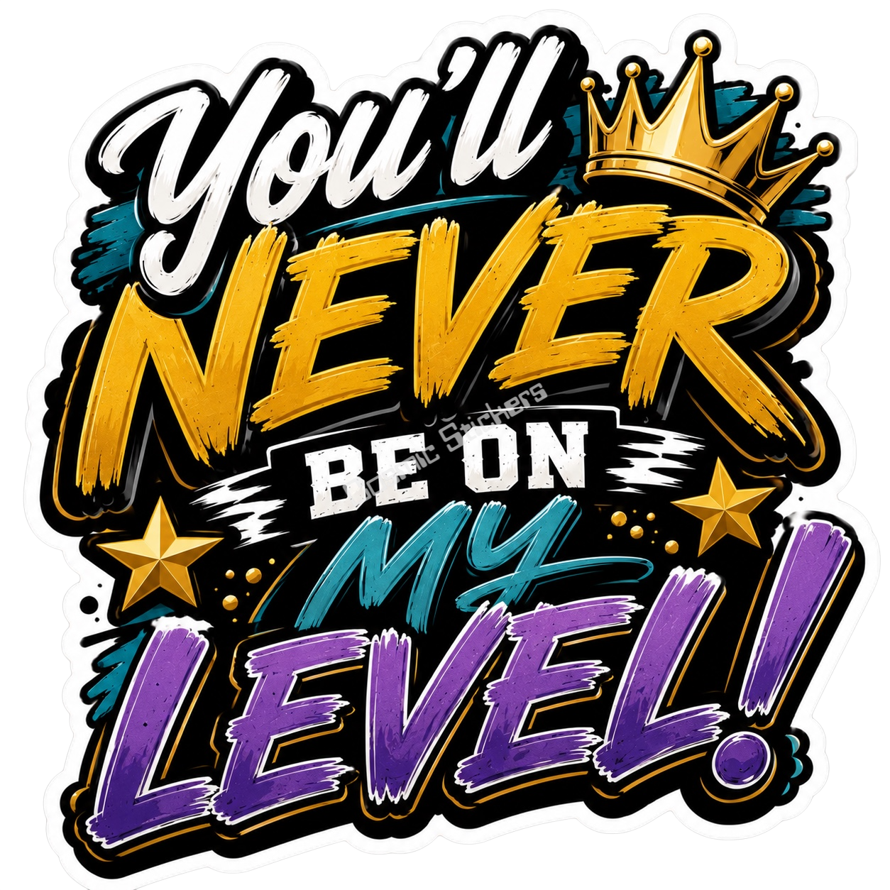 Cosmic Stickers - Never Be On My Level