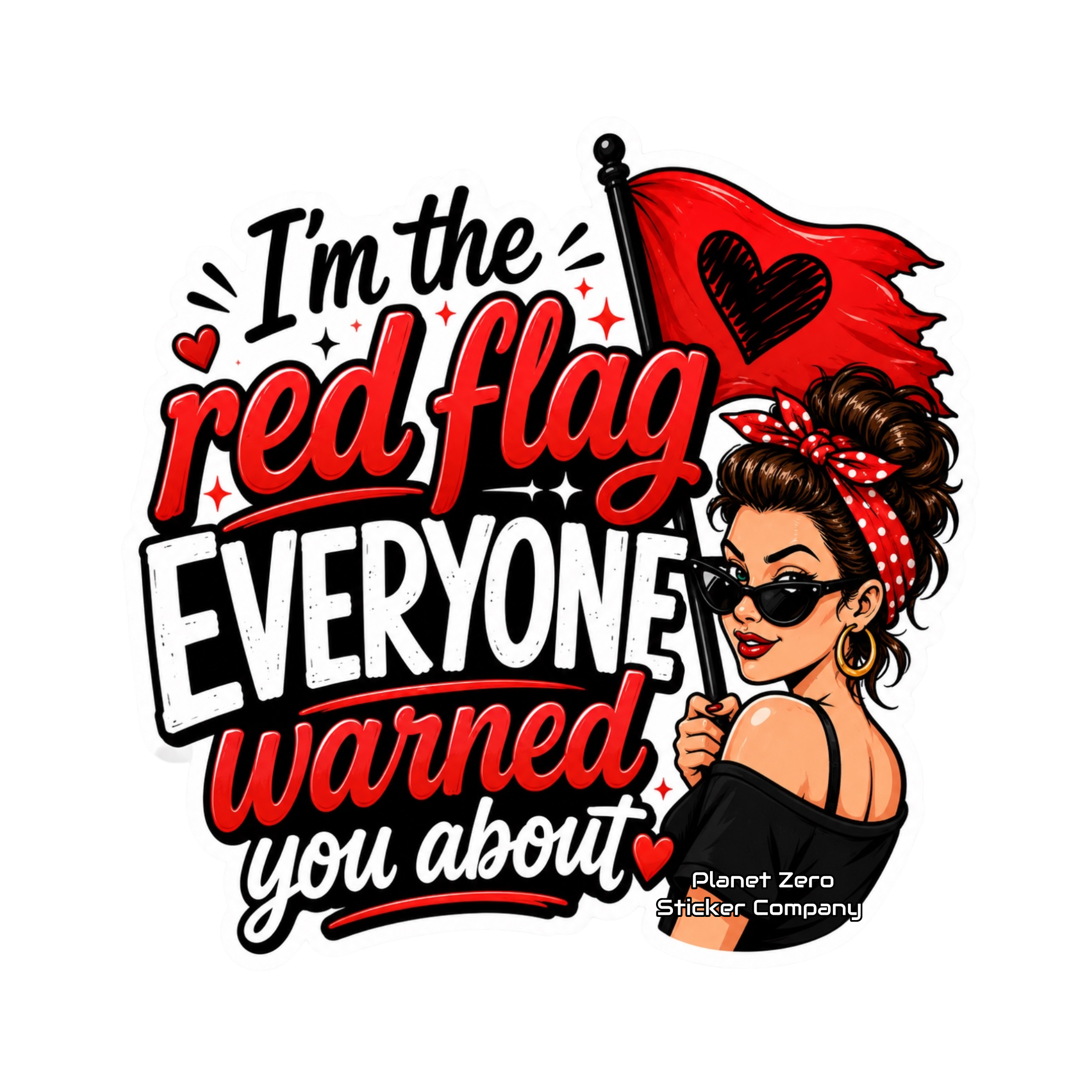 I’m the red flag
