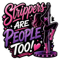 Cosmic Stickers - Strippers are People Too!