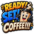 Cosmic Stickers - Ready! Set! Coffee!