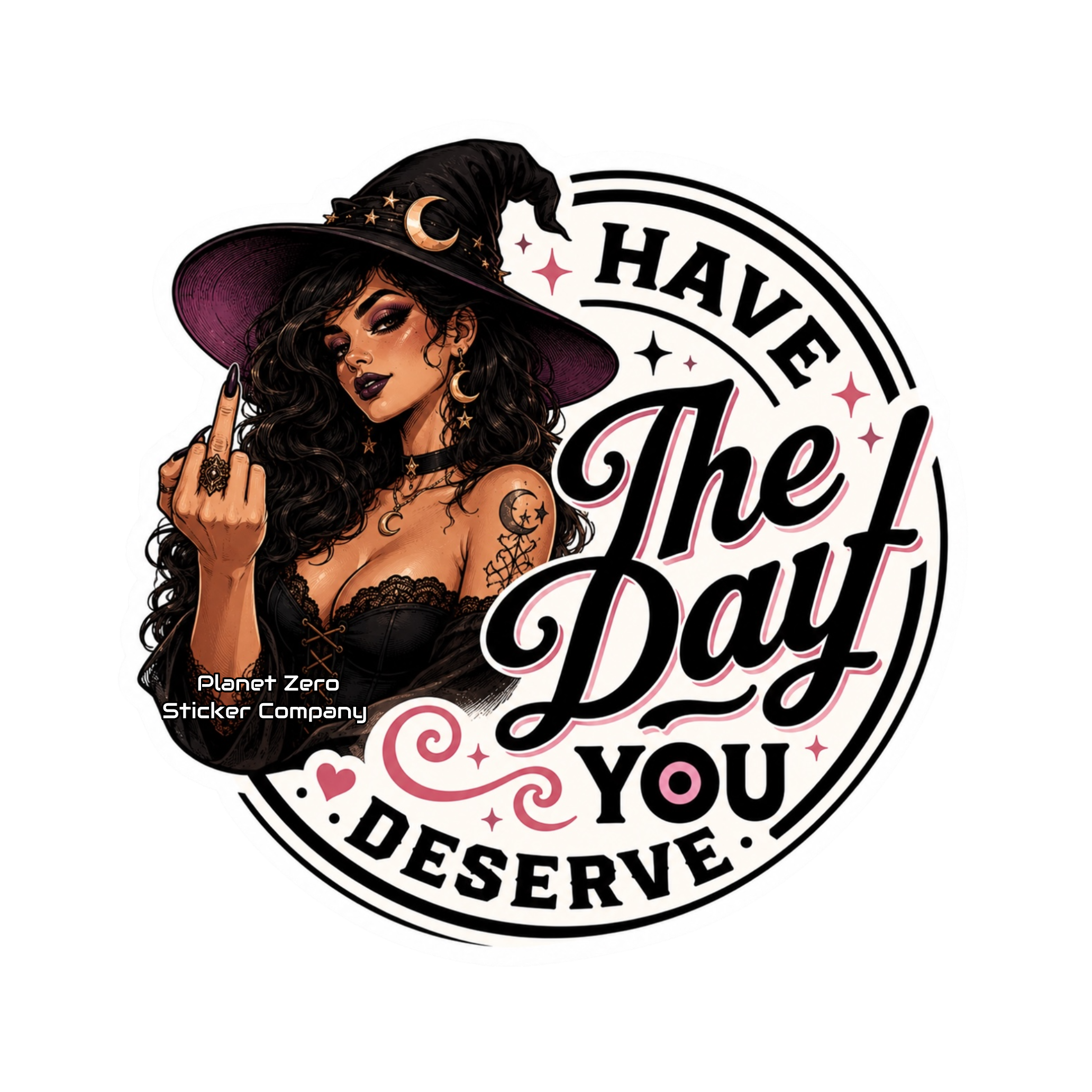 Have the day you deserve #1