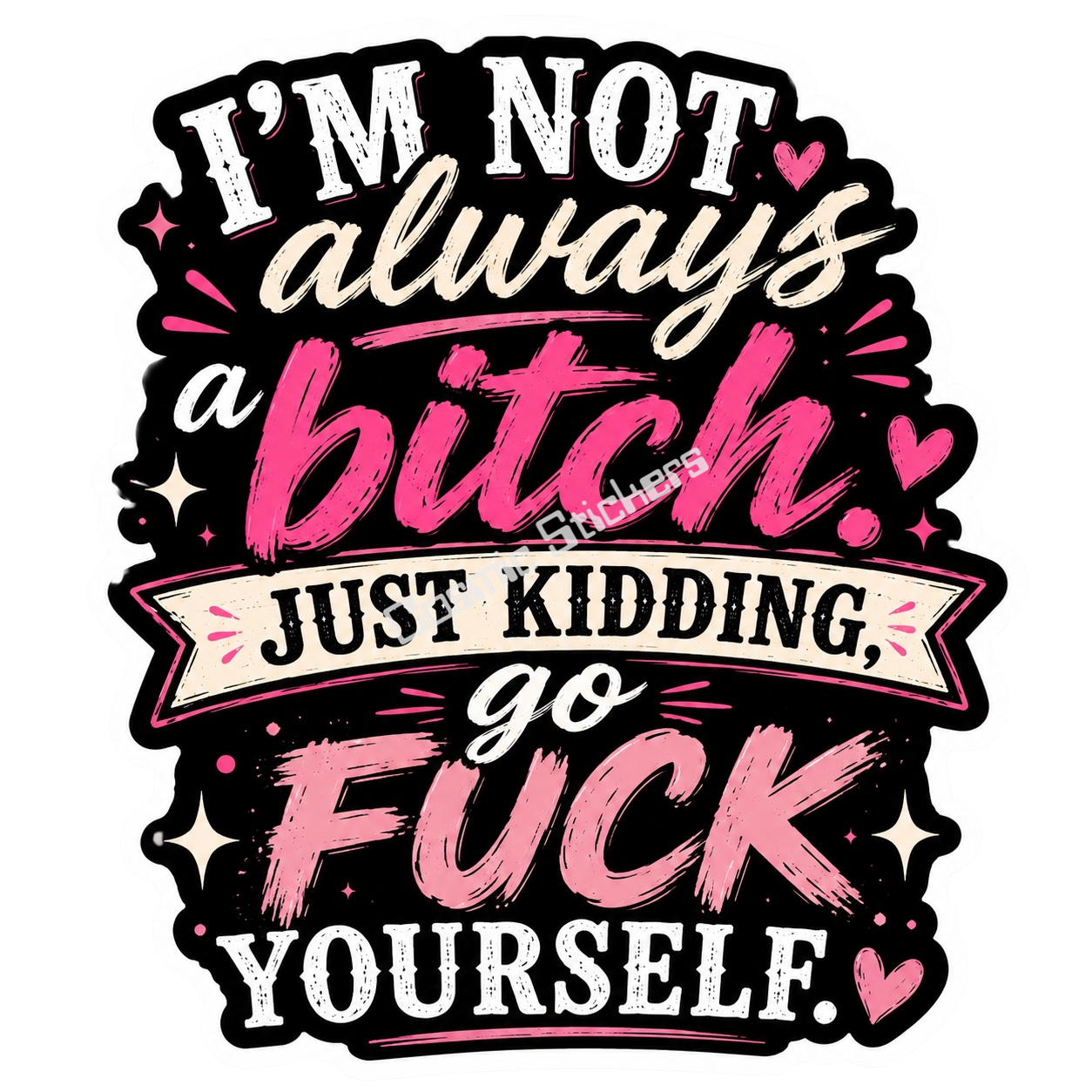 I’m Not Always A…