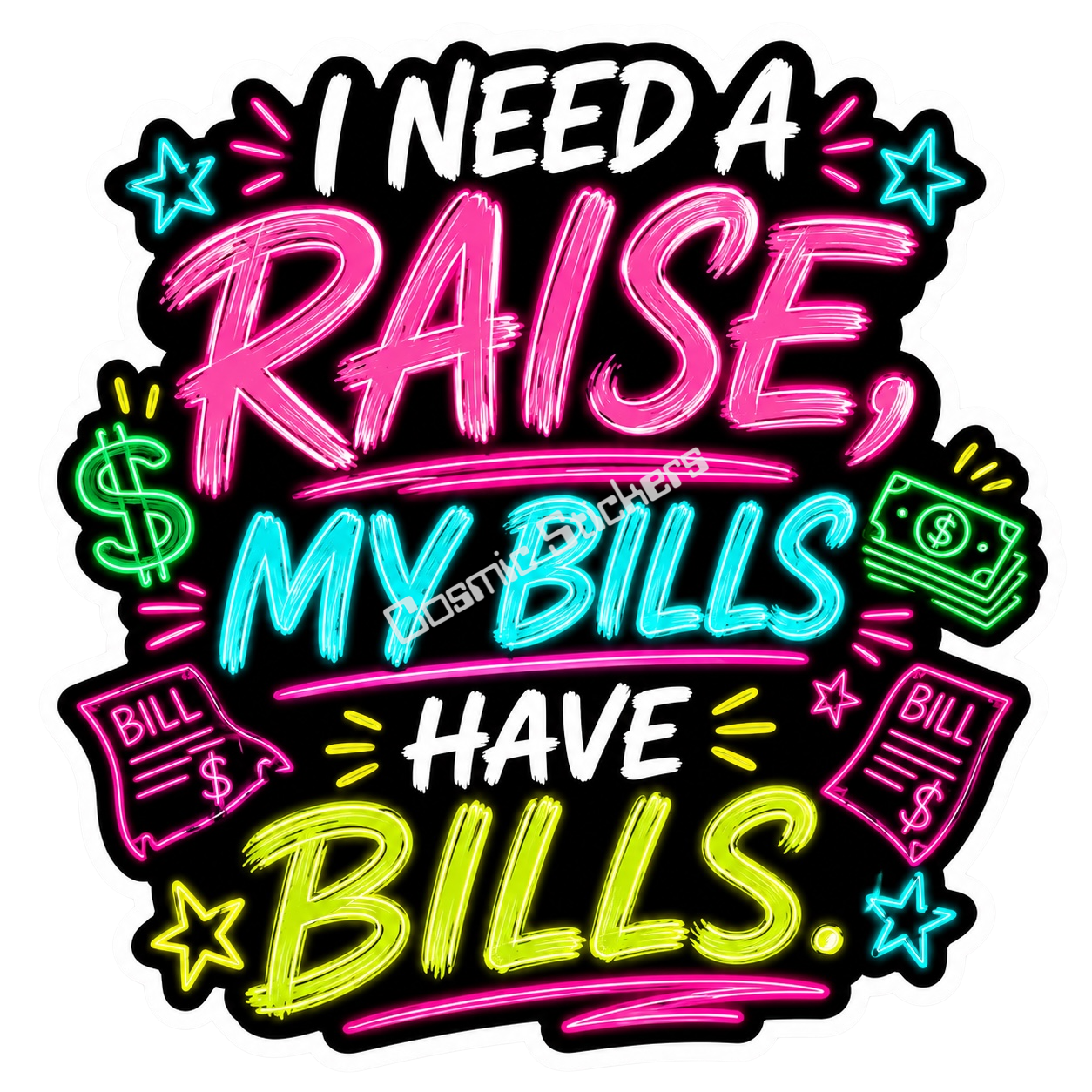 I Need A Raise…