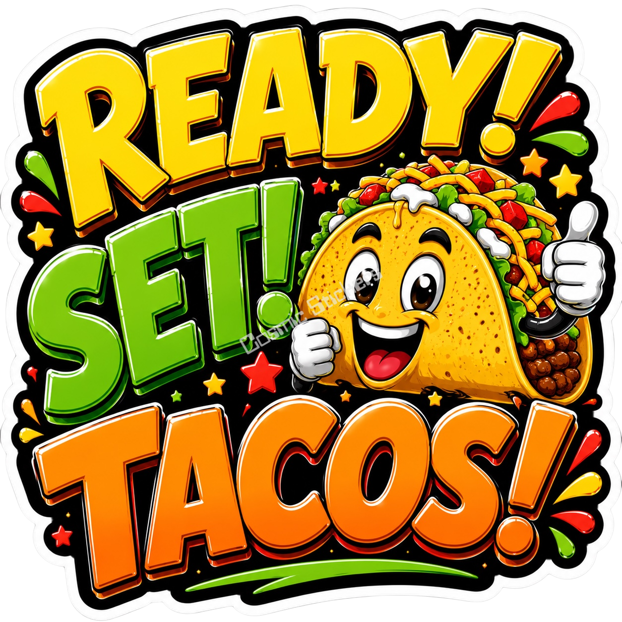 Cosmic Stickers - Ready! Set! Tacos!