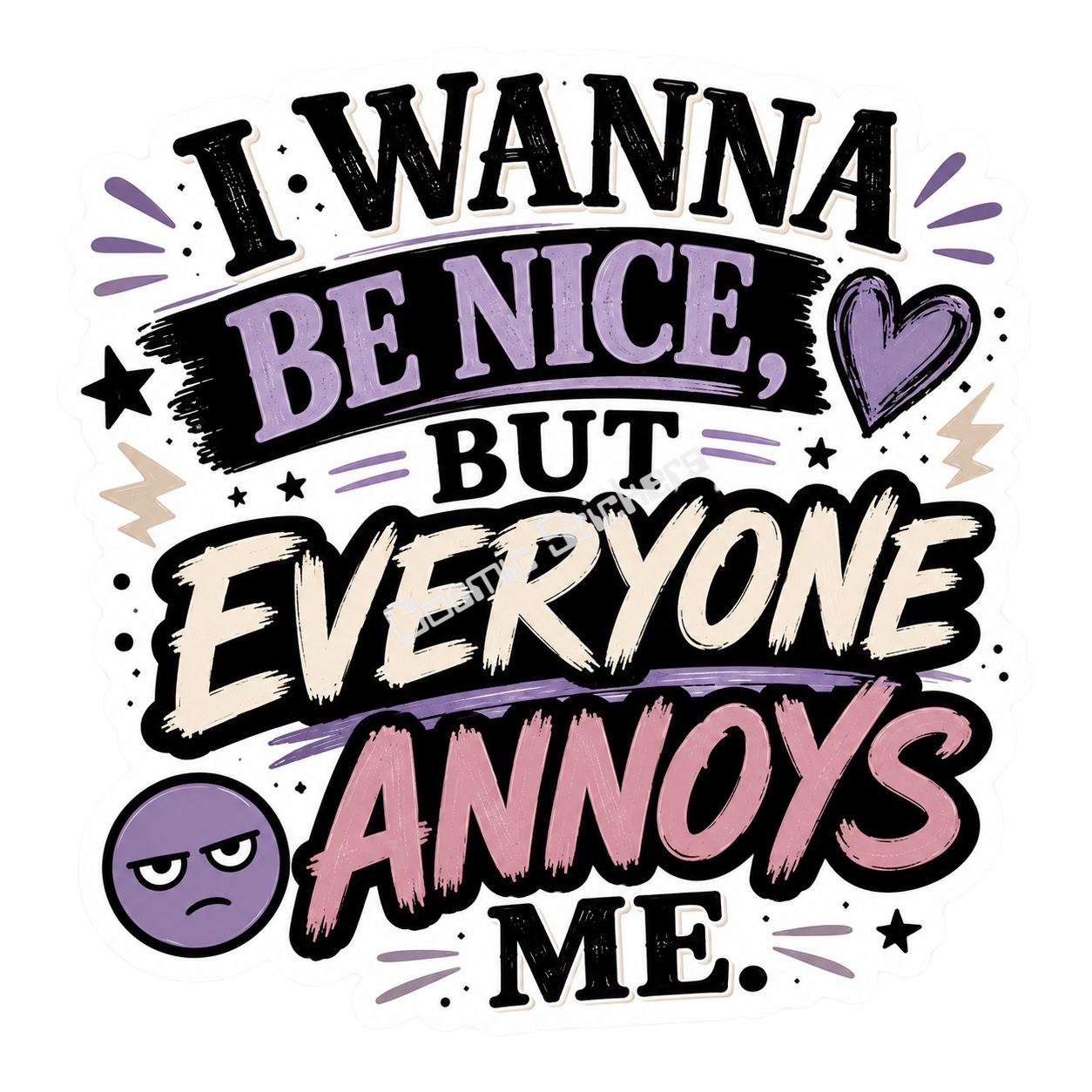 I Wanna Be Nice…