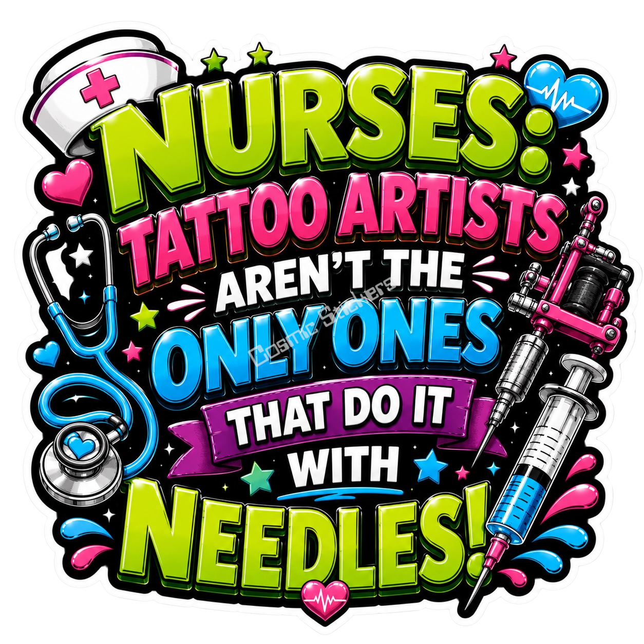 Cosmic Stickers - Nurses: Tattoo Artists