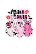 Mean ghouls